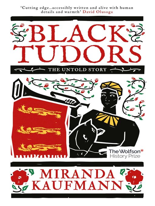 Title details for Black Tudors by Miranda Kaufmann - Available